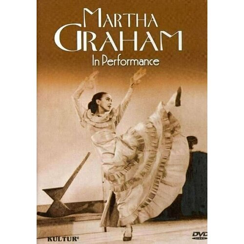 MARTHA GRAHAM - In Performance. 1 DVD