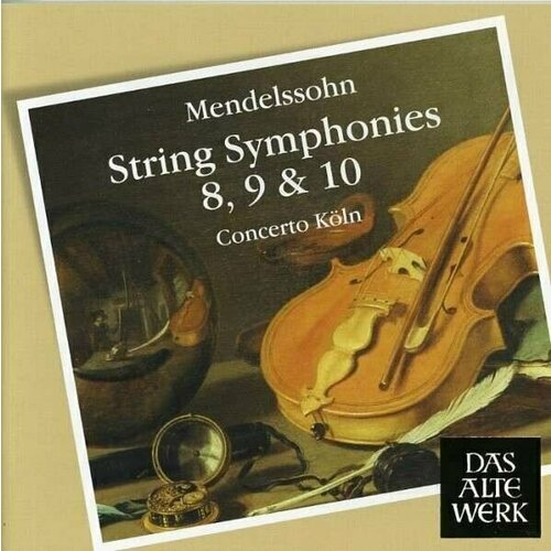 AUDIO CD Mendelssohn: String Symphonies Nos. 8-10. / Concerto Kö