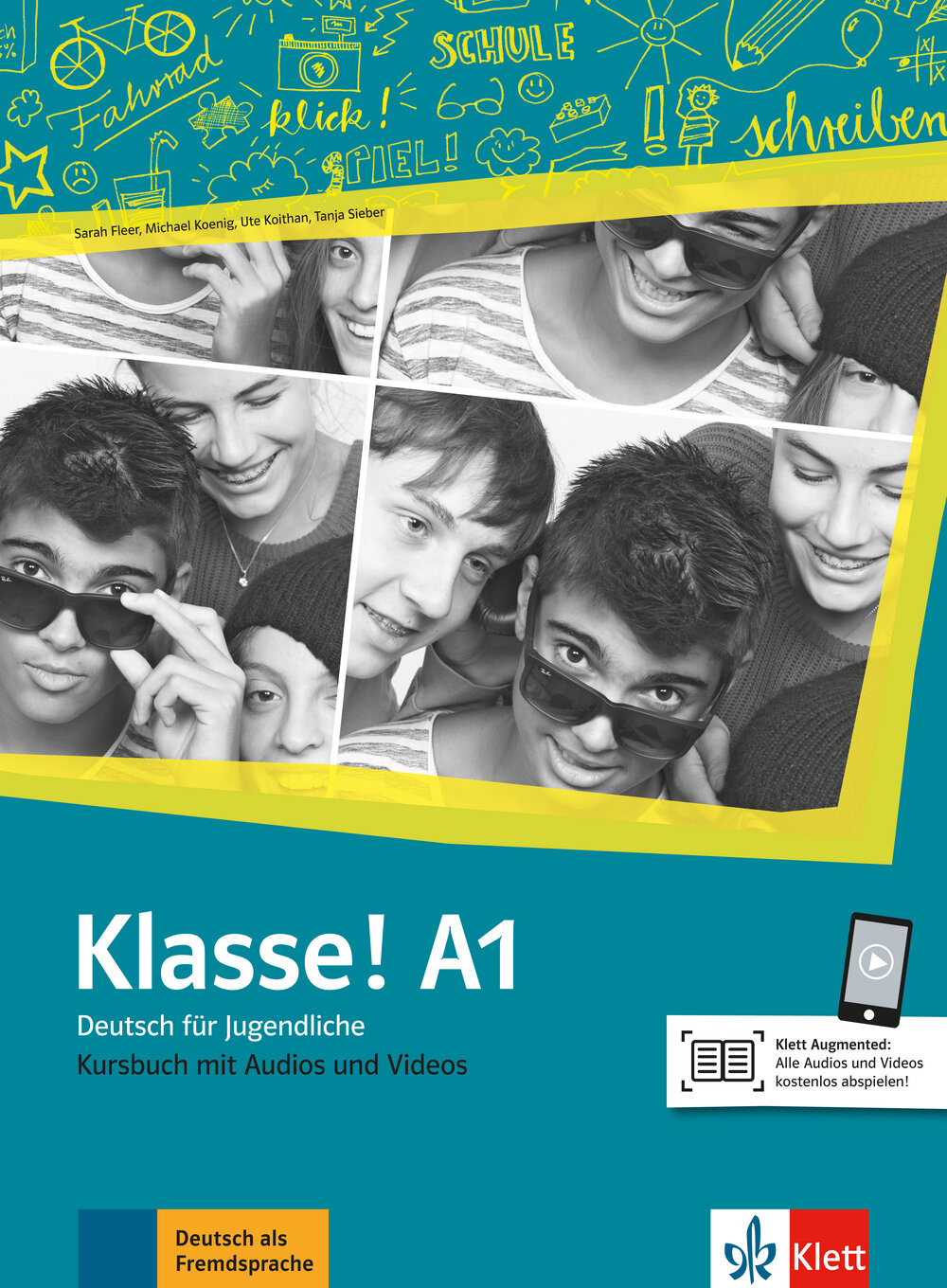 Klasse! A1. Kursbuch mit Audios und Videos. Deutsch fur Jugendliche