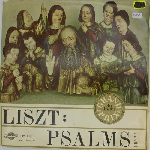 Виниловая пластинка Liszt - Psalms (LP) liszt franz виниловая пластинка liszt franz liszt and prague