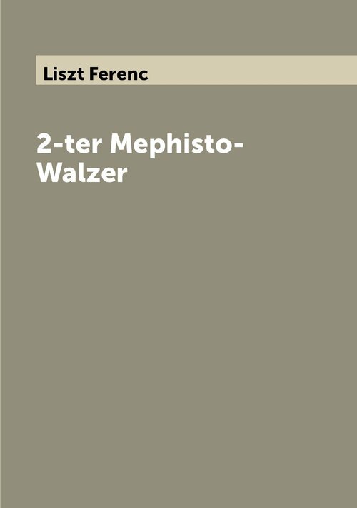 2-ter Mephisto-Walzer