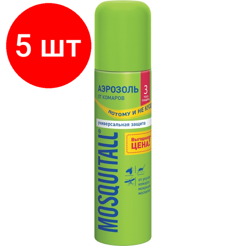 Комплект 5 штук, Средство от насекомых Аэрозоль от комаров MOSQUITALL Универс. защита 150 мл