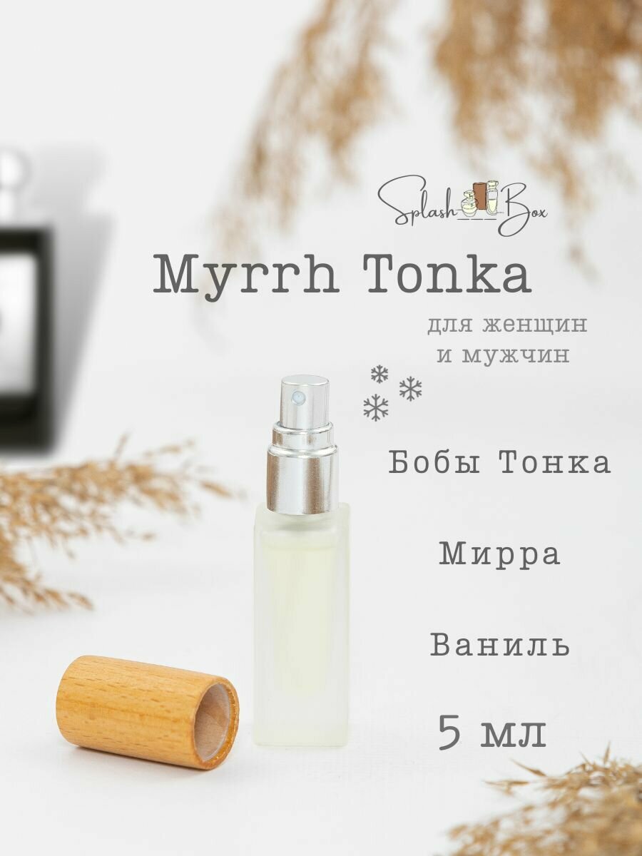 Myrrh Tonka духи стойкие