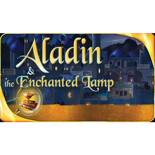 Игра Aladin & the Enchanted Lamp для PC (STEAM) (электронная версия)