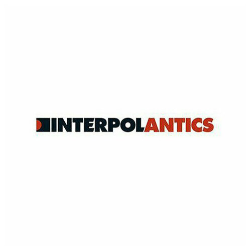 Interpol Виниловая пластинка Interpol Antics виниловая пластинка early james strange time to be alive