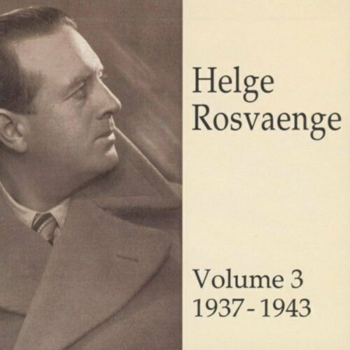 nanao nanaki helck volume 3 AUDIO CD Rosvaenge, Helge: Volume 3, 1937-1943'. Total Time: 150'51'