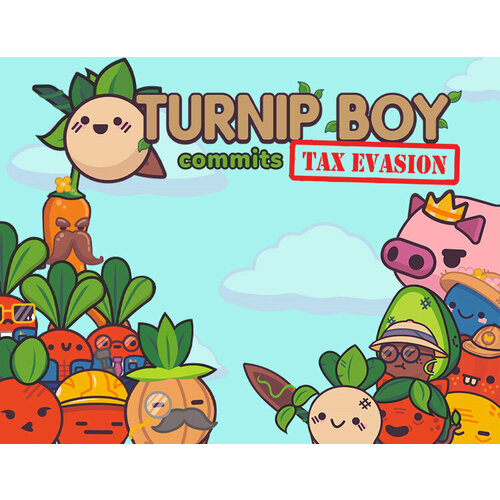 Turnip Boy Commits Tax Evasion для PC