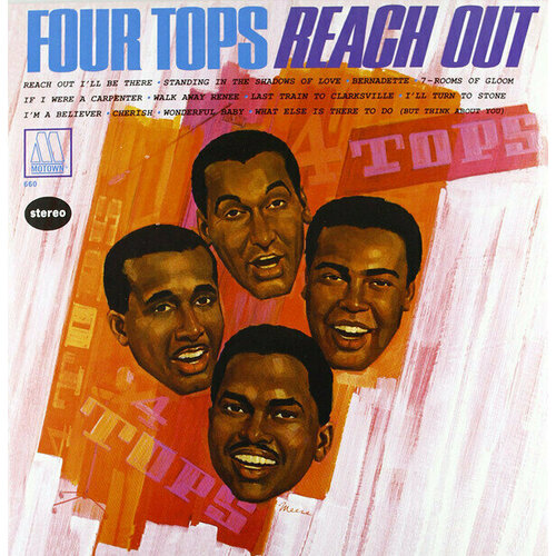 Виниловая пластинка Four Tops - Reach Out - Vinyl 180 Gram / Remastered. 1 LP