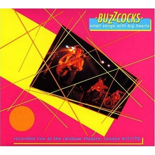Виниловая пластинка Buzzcocks: Small Songs With Big Hearts - Live At The Rainbow, London