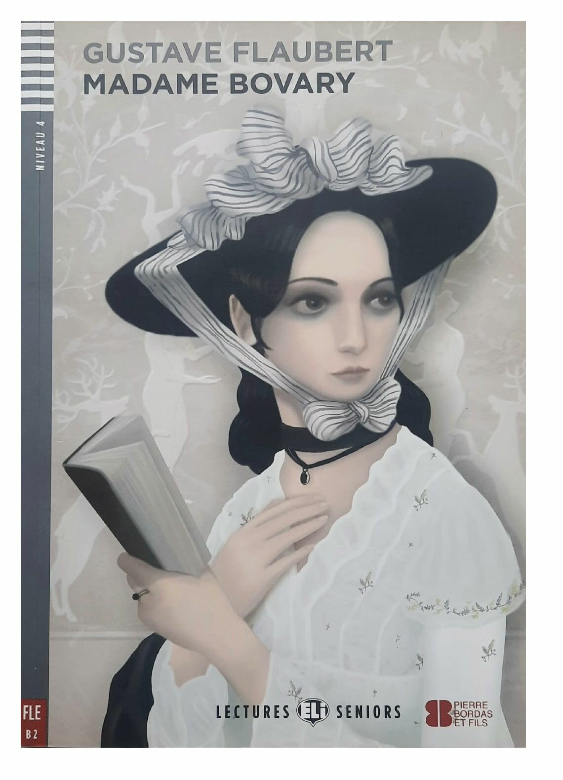 Madame Bovary (B2)/ Адаптированная книга на французском языке