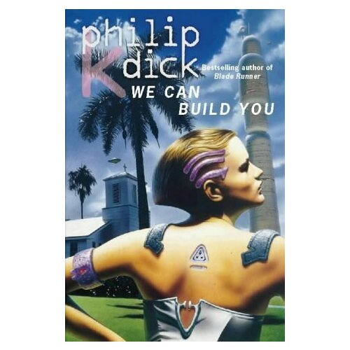 Dick Philip "We Can Build You"