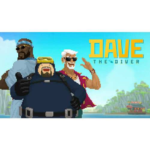 Игра DAVE THE DIVER для PC (STEAM) (Регион активации: Российская Федерация) (электронная версия)