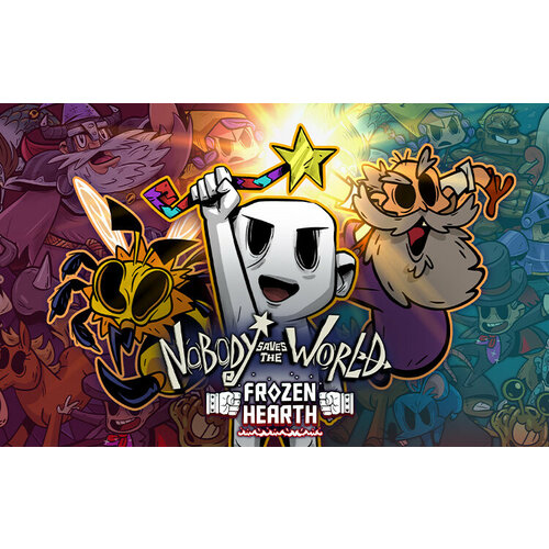 Nobody Saves the World - Frozen Hearth (Steam; PC; Регион активации РФ)