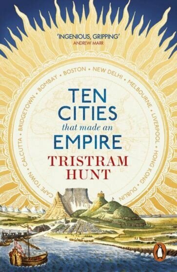 Ten Cities that Made an Empire - фото №1