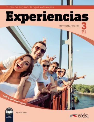 Experiencias Internacional 3 B1. Libro de ejercicios - фото №1