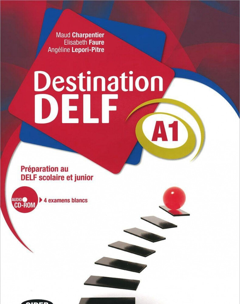 Книга Destination DELF A1: Preparation au DELF scolaire et junior - Livre + CD Audio - фото №2