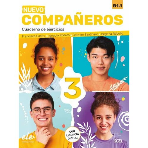 NUEVO Companeros 3 Ed2021 - Cuaderno de ejercicios, рабочая тетрадь по испанскому языку для подростков