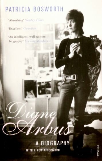 Diane Arbus. A Biography (Bosworth Patricia) - фото №1