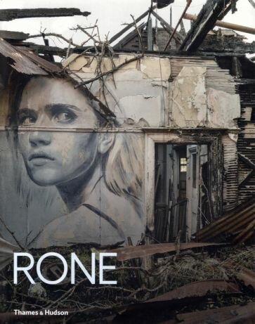 Rone. Street Art and Beyond (без автора) - фото №1