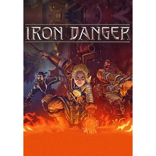 Iron Danger (Steam; PC; Регион активации РФ, СНГ)