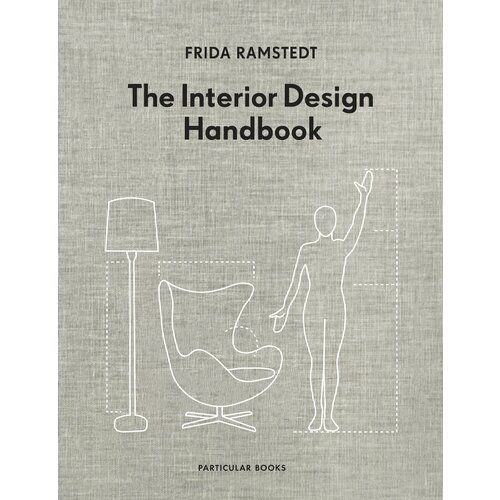 The Interior Design Handbook | Ramstedt Frida