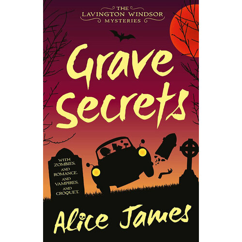 Grave Secrets | James Alice