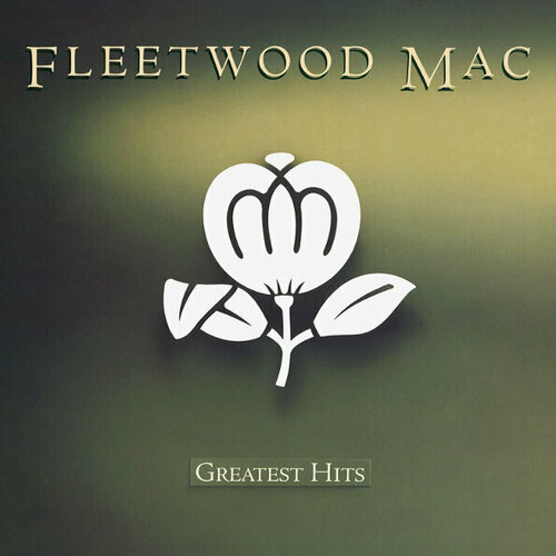 Виниловая пластинка FLEETWOOD MAC - Greatest Hits fleetwood mac greatest hits lp виниловая пластинка