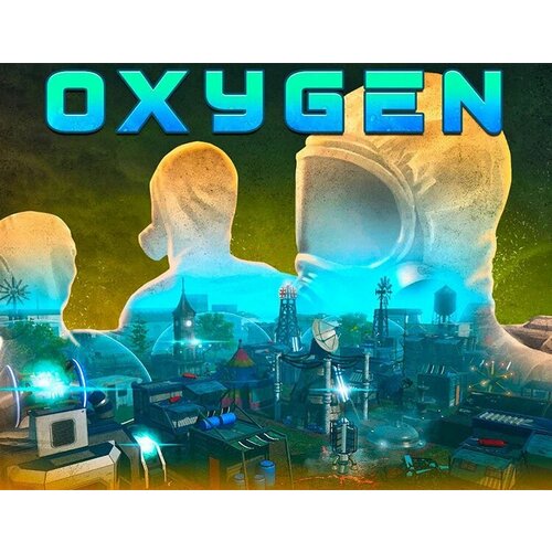 Oxygen электронный ключ PC Steam