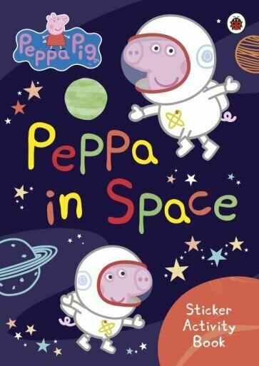 Peppa in Space. Sticker Activity Book - фото №1