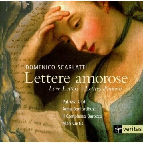 AUDIO CD Scarlatti: Lettere amorose. Il Complesso Barocco, Alan Curtis, Anna Bonitatibus and Patrizia Ciofi