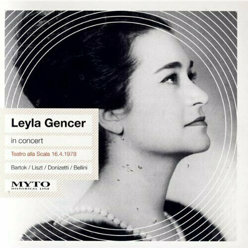 AUDIO CD Leyla Gencer: In Concert. 1 CD accardo salvatore in concert