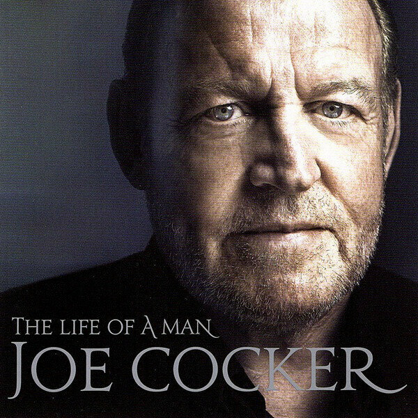 AUDIO CD Joe Cocker - The Life Of A Man - The Ultimate Hits 1968-2013. ЭТО компакт диск! Audio CD