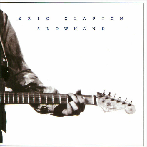 clapton eric shm cd clapton eric slowhand Eric Clapton - Slowhand 2012 Remaster (1 CD)