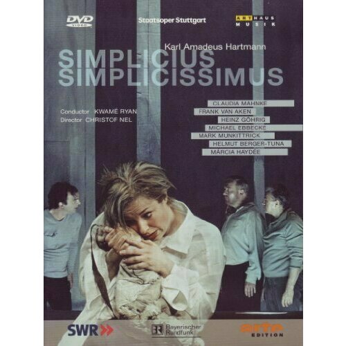 HARTMANN, K.A: Simplicius Simplicissimus (Staatsoper Stuttgart, 2005). Claudia Mahnke.