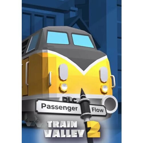 Train Valley 2 - Passenger Flow (Steam; PC; Регион активации Россия и СНГ)