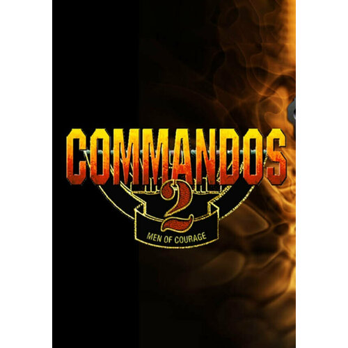 Commandos 2: Men of Courage (Steam; PC; Регион активации РФ, СНГ)