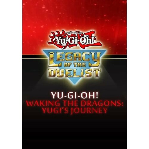 Yu-Gi-Oh! Waking the Dragons: Yugi’s Journey DLC (Steam; PC; Регион активации РФ, СНГ) yu gi oh arc v shay vs dennis dlc steam pc регион активации рф снг