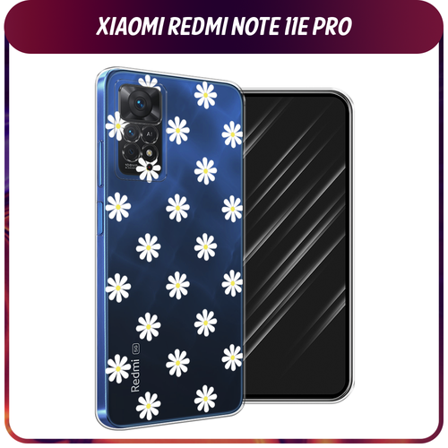 Силиконовый чехол на Xiaomi Redmi Note 11 Pro/11 Pro 5G/11E Pro / Сяоми Редми Нот 11E Про Маленькие ромашки, прозрачный чехол книжка на xiaomi redmi note 11 pro 11 pro 5g 11e pro сяоми редми нот 11 про 11 про 5g 11e про из эко кожи розовое золото с магнитом