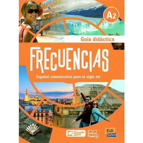 Frecuencias A2 Guia didactica+Extension digital, книга для учителя к учебнику испанского языка для студентов и взрослых