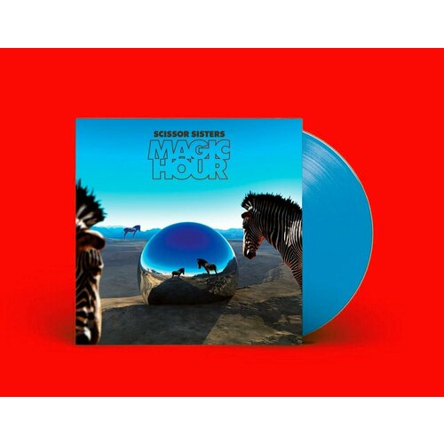 Виниловая пластинка Scissor Sisters - Magic Hour (2012/2022) Blue Vinyl