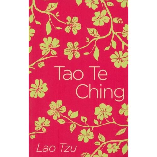 Tzu Lao - Tao Te Ching