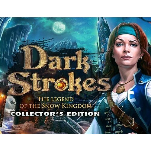 Dark Strokes: The Legend of the Snow Kingdom Collector’s Edition электронный ключ PC Steam