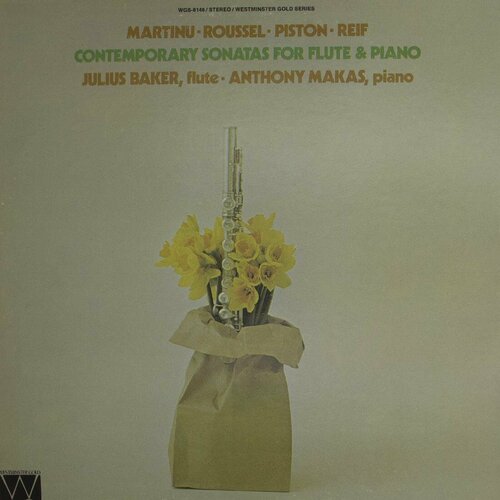 Виниловая пластинка Джулиус Бейкер, Энтони Макас - Современ сонаты 1 3 для флейты и фортепиано