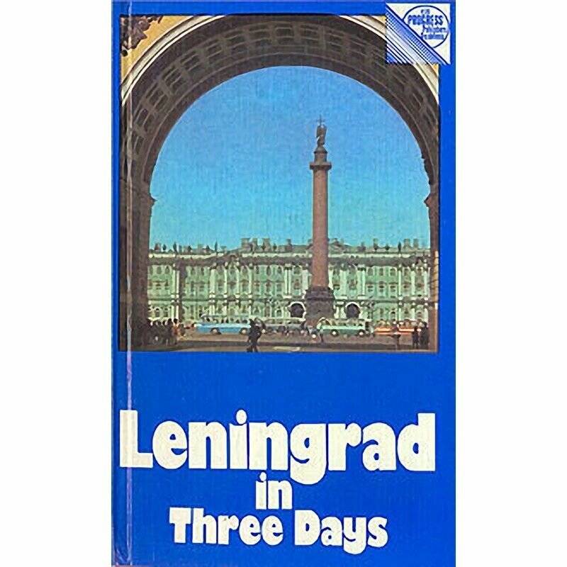Leningrad in Three Days