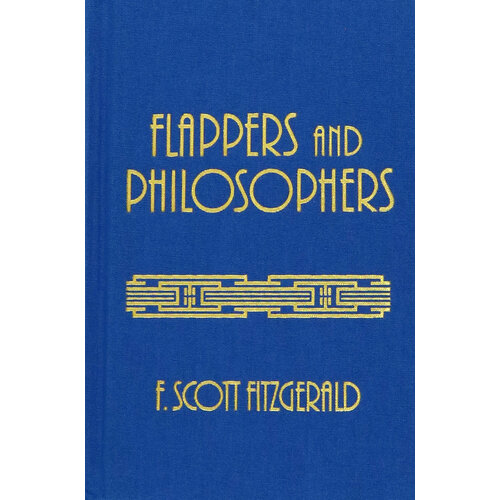 Flappers and Philosophers | Fitzgerald Francis Scott