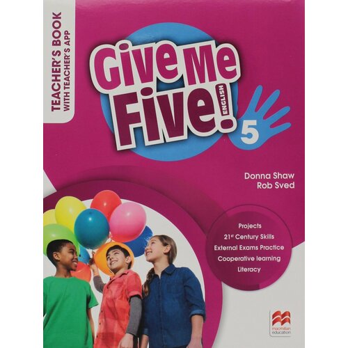 Give Me Five! 5 Teacher's Book Pack with Navio App