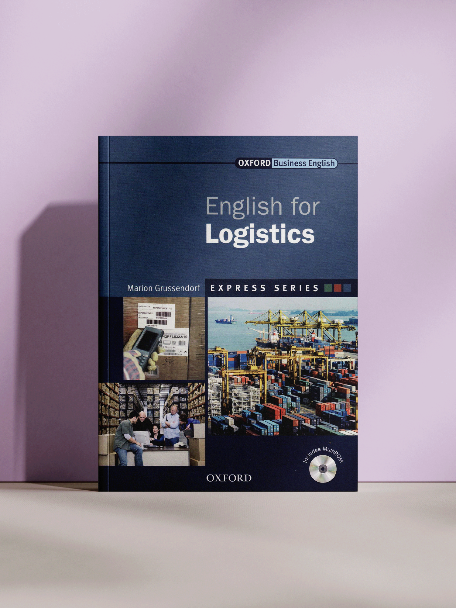 Марион Груссендорф — «English for Logistics: практическое пособие по деловому английскому для логистики»