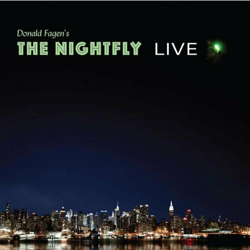 Fagen Donald Виниловая пластинка Fagen Donald Nightfly Live виниловая пластинка wasp double live assassins