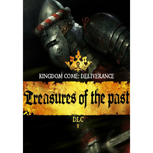 Kingdom Come: Deliverance - Treasures of the Past DLC (Steam; PC; Регион активации РФ, СНГ)