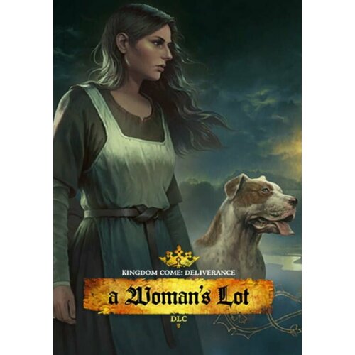 Kingdom Come: Deliverance - A Woman's Lot DLC (Steam; PC; Регион активации РФ, СНГ)